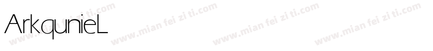 Arkqunie Light字体转换